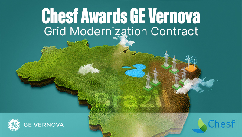 GE’s Grid Solutions Awarded Grid Modernization Contract by Chesf in Brazil